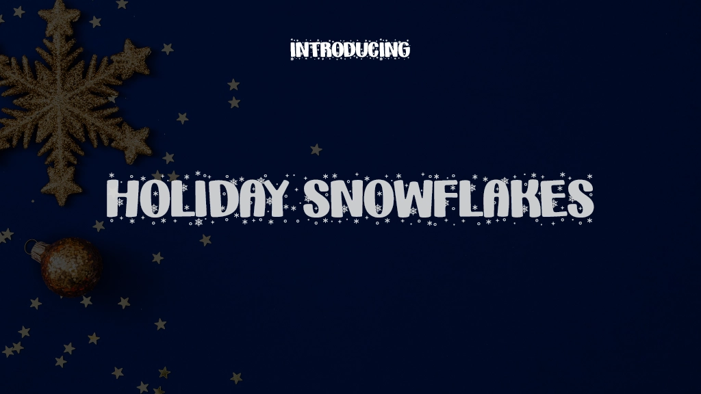 Holiday Snowflakes Font Sample Images  1