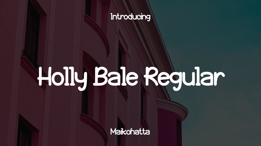 Holly Bale Regular Font Sample Images  1