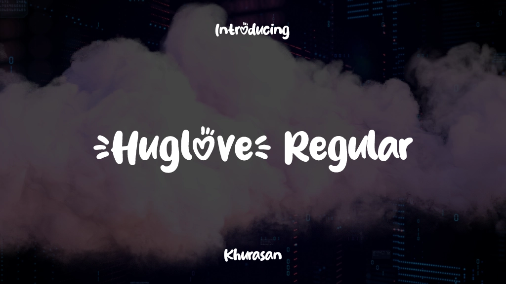 Huglove Regular 字体样本图像  1