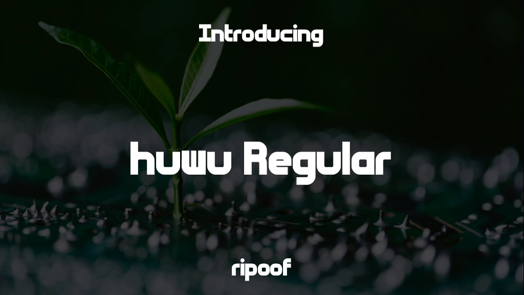 huwu Regular Font Sample Images  1