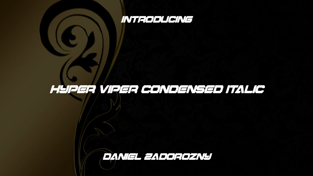 Hyper Viper Condensed Italic Condensed Italic Images d’exemples de polices  1