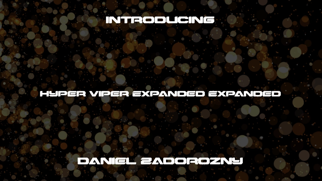 Hyper Viper Expanded Expanded Font Sample Images  1