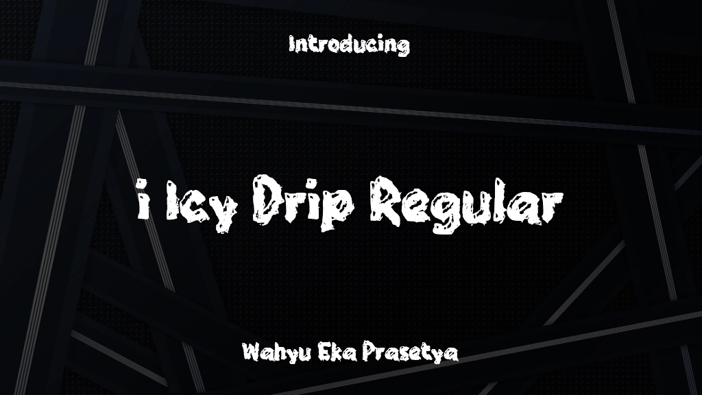 i Icy Drip Regular Font Sample Images  1