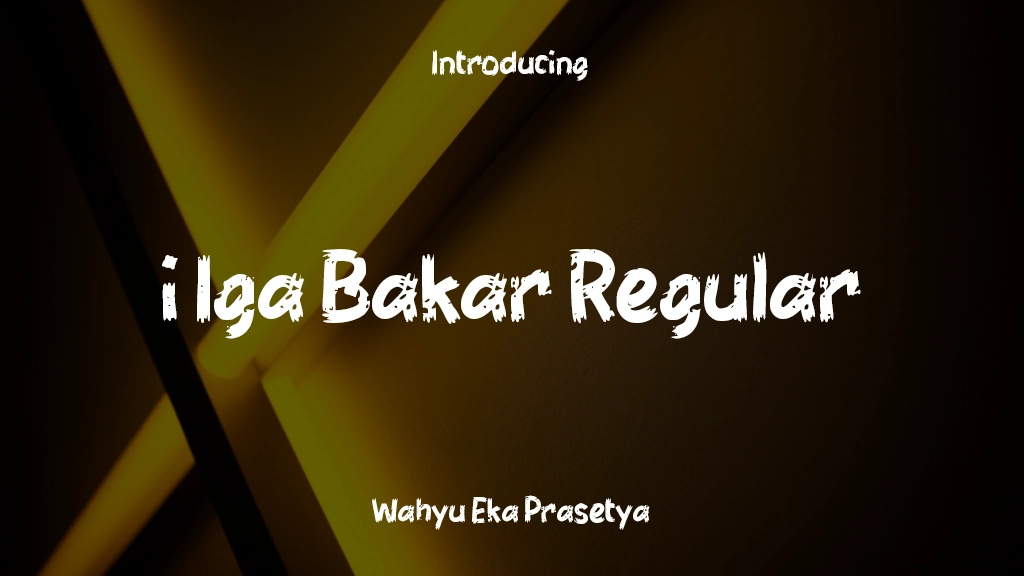 i Iga Bakar Regular Font Sample Images  1