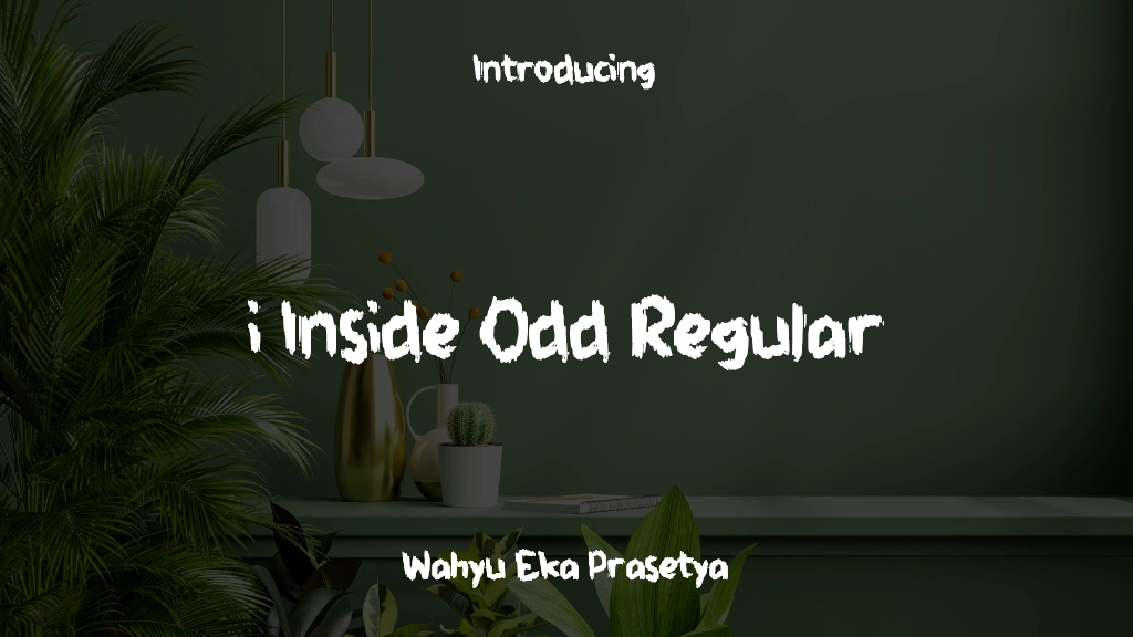 i Inside Odd Regular Font Sample Images  1