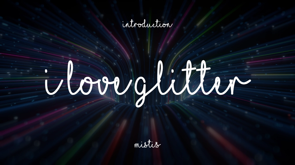 I Love Glitter Font Sample Image 1