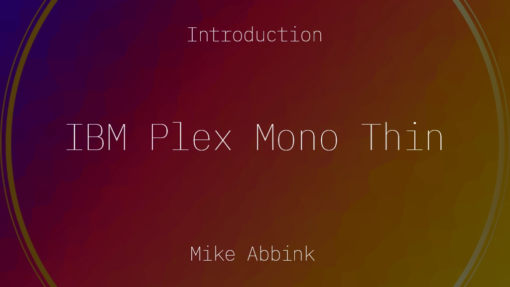 IBM Plex Mono Thin Font Sample Images  1