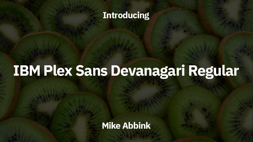 IBM Plex Sans Devanagari Regular Font Sample Images  1