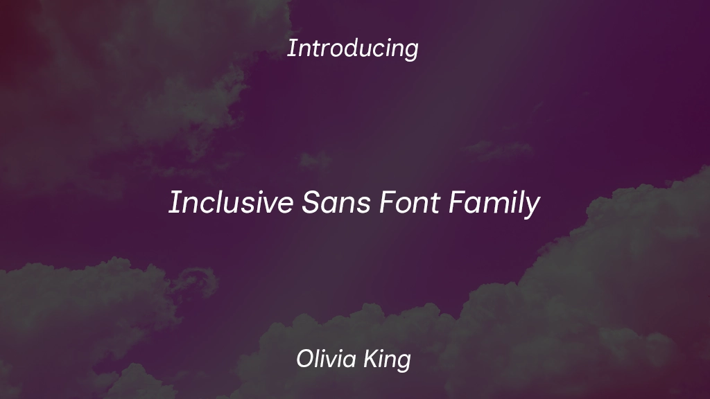 Inclusive Sans Font Family Font Sample Images  1