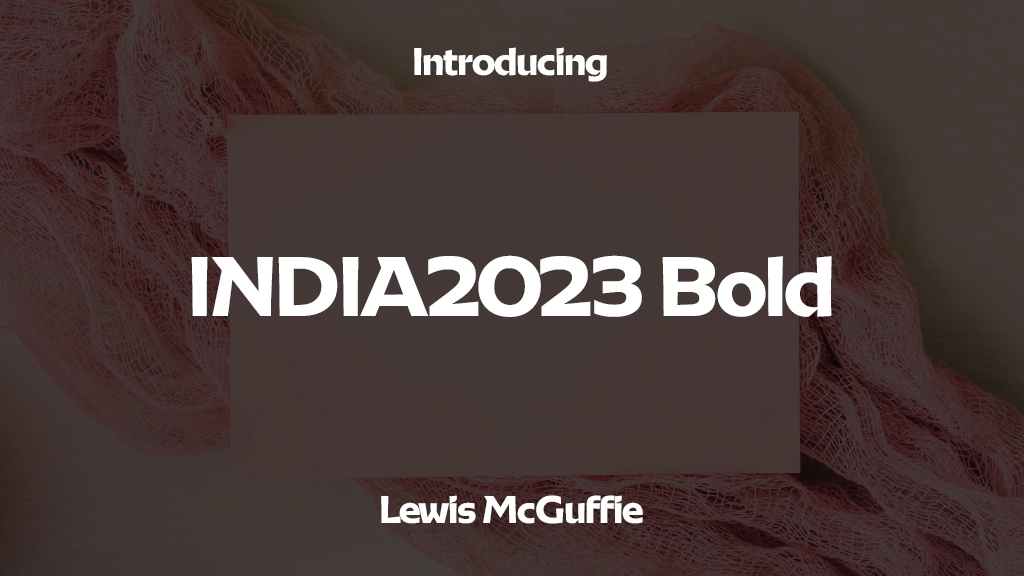 INDIA2023 Bold Font Sample Images  1