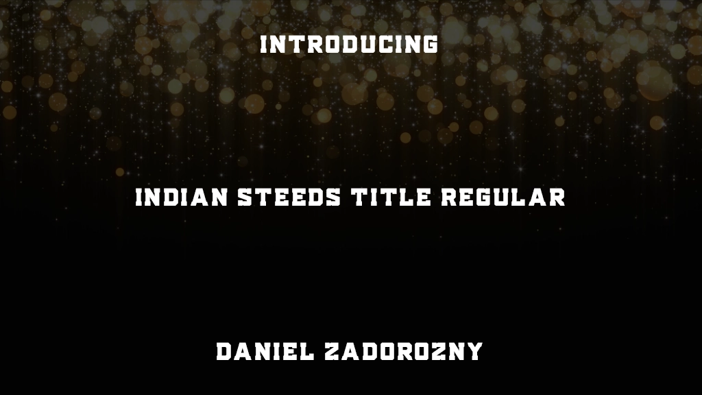 Indian Steeds Title Regular Font Sample Images  1