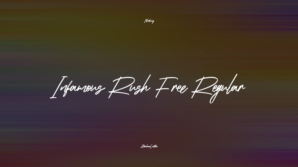 Infamous Rush Free Regular Font Sample Images  1