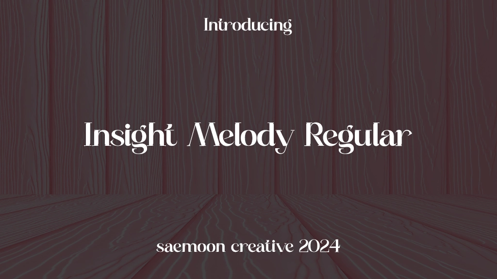 Insight Melody Regular 字体样本图像  1