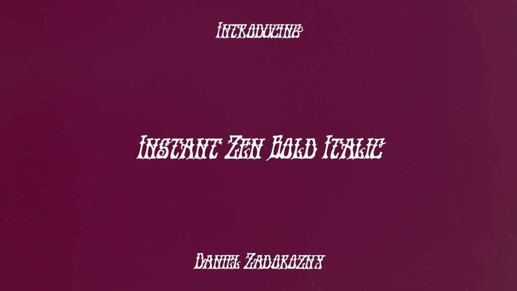 Instant Zen Bold Italic Bold Italic Imagens de amostra de fonte  1