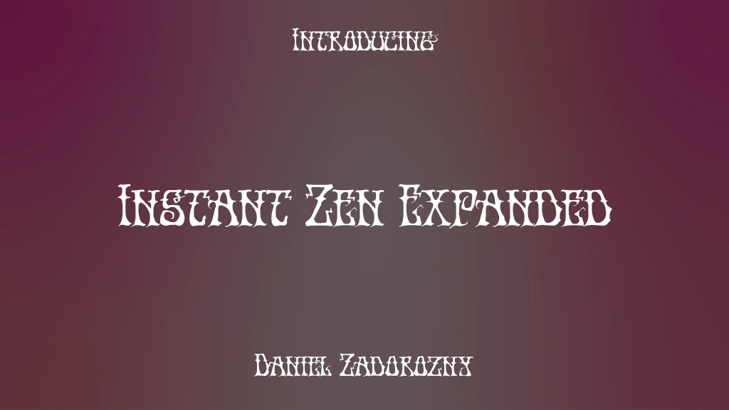 Instant Zen Expanded Expanded Font Sample Images  1