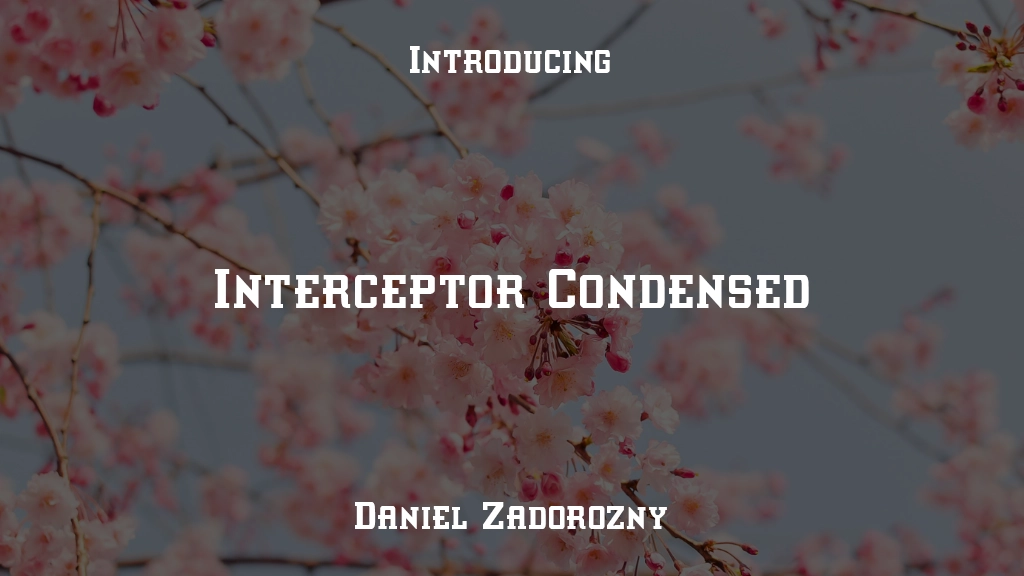 Interceptor Condensed Font Sample Images  1