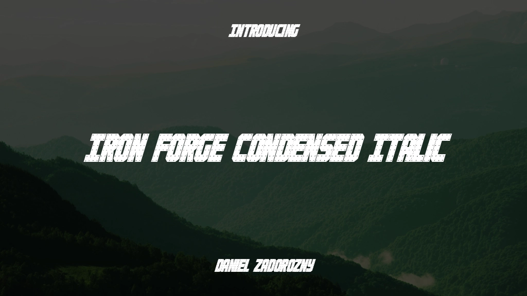 Iron Forge Condensed Italic Font Sample Images  1