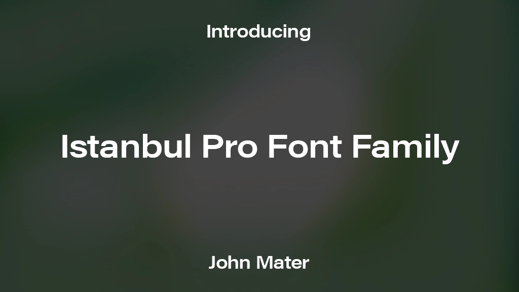 Istanbul Pro Font Family Font Sample Images  1