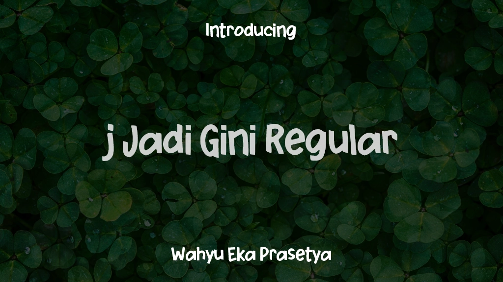 j Jadi Gini Regular Font Sample Images  1