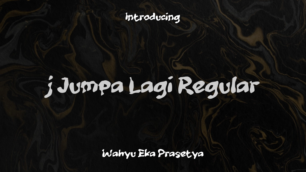 j Jumpa Lagi Regular Font Sample Images  1