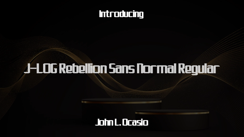 J-LOG Rebellion Sans Normal Regular Font Sample Images  1