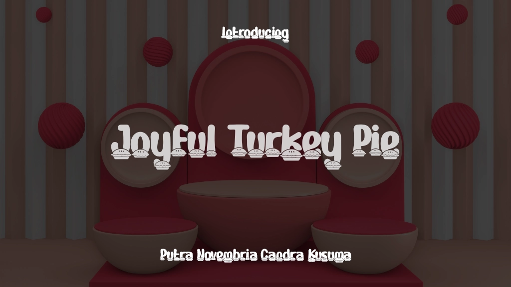 Joyful Turkey Pie Font Sample Images  1