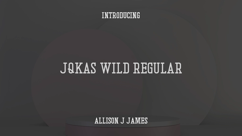 JQKAs Wild Regular Font Sample Images  1