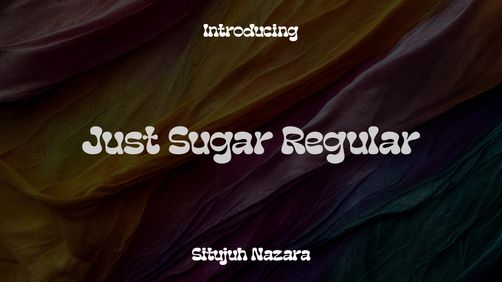 Just Sugar Regular Font Sample Images  1