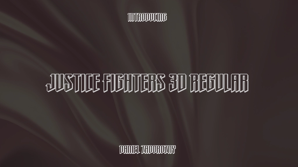 Justice Fighters 3D Regular Beispielbilder für Schriftarten  1