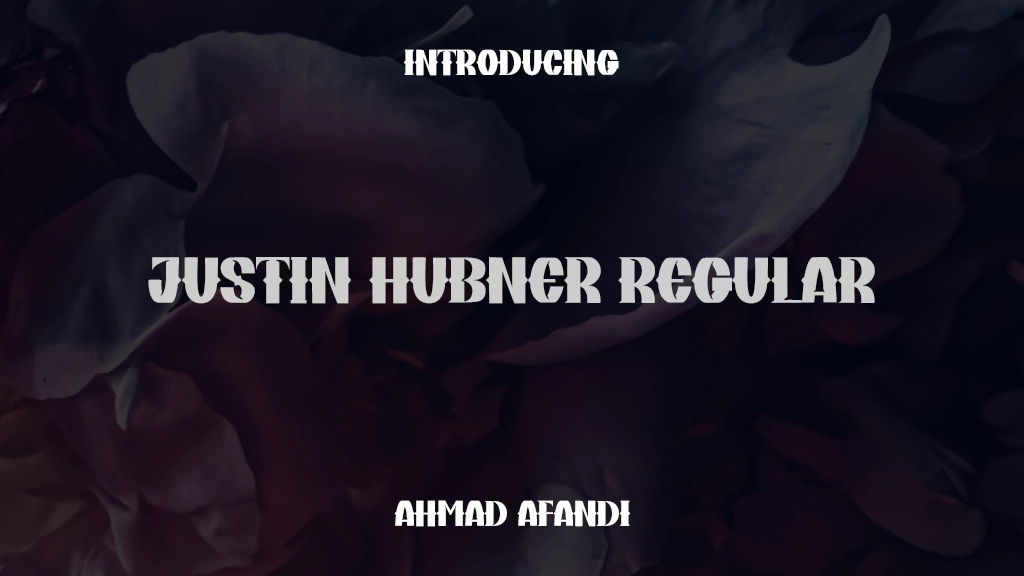 Justin Hubner Regular Font Sample Images  1