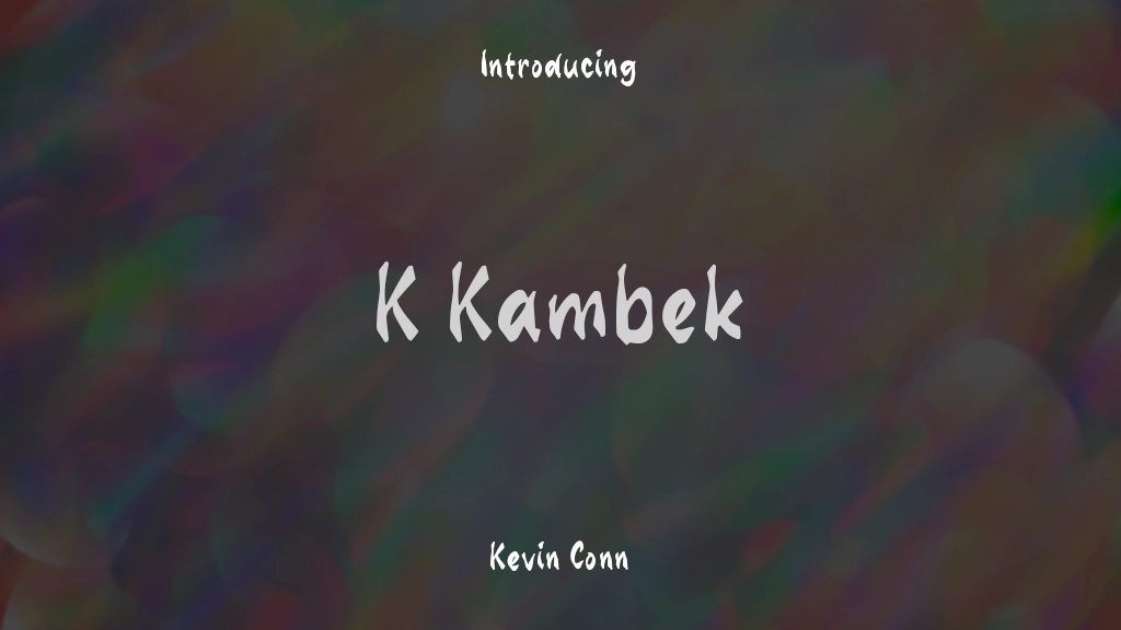 K Kambek Font Sample Images  1