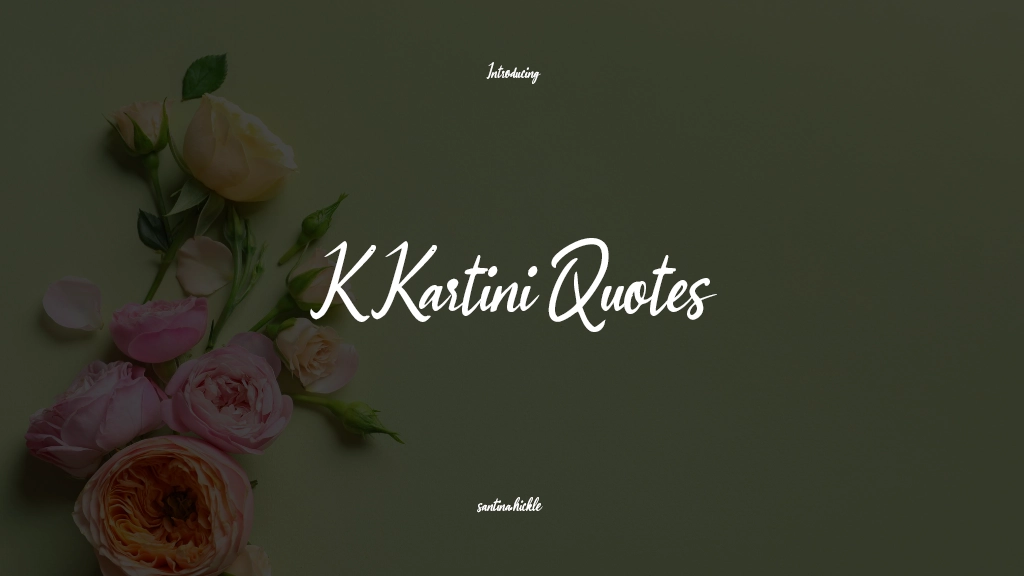 K Kartini Quotes Imágenes de muestra de fuentes  1