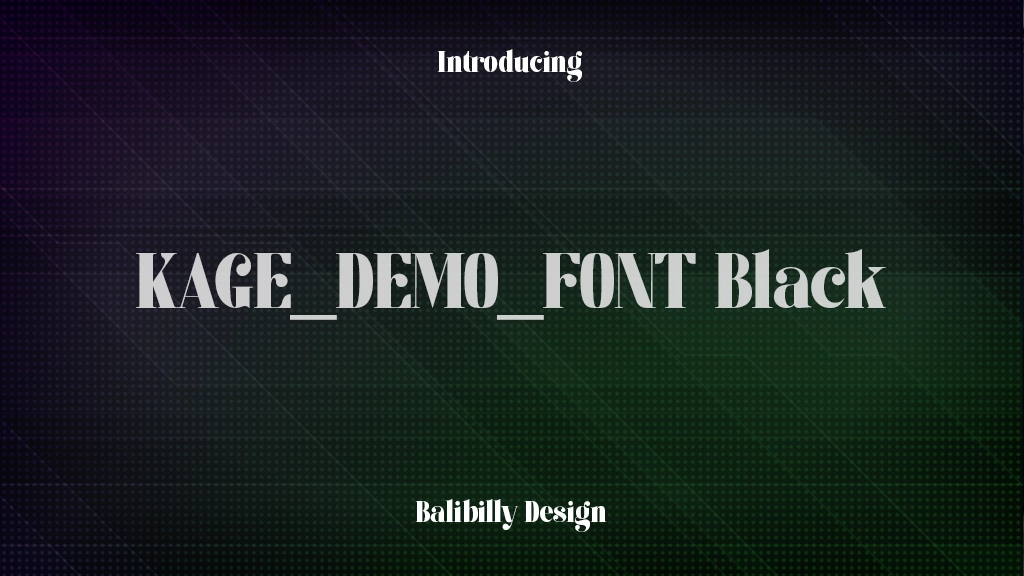 KAGE_DEMO_FONT Black Font Sample Images  1