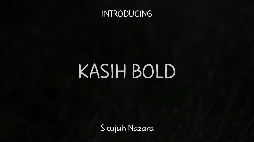 Kasih Bold Font Sample Images  1