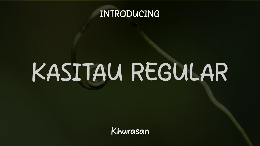 Kasitau Regular Font Sample Images  1