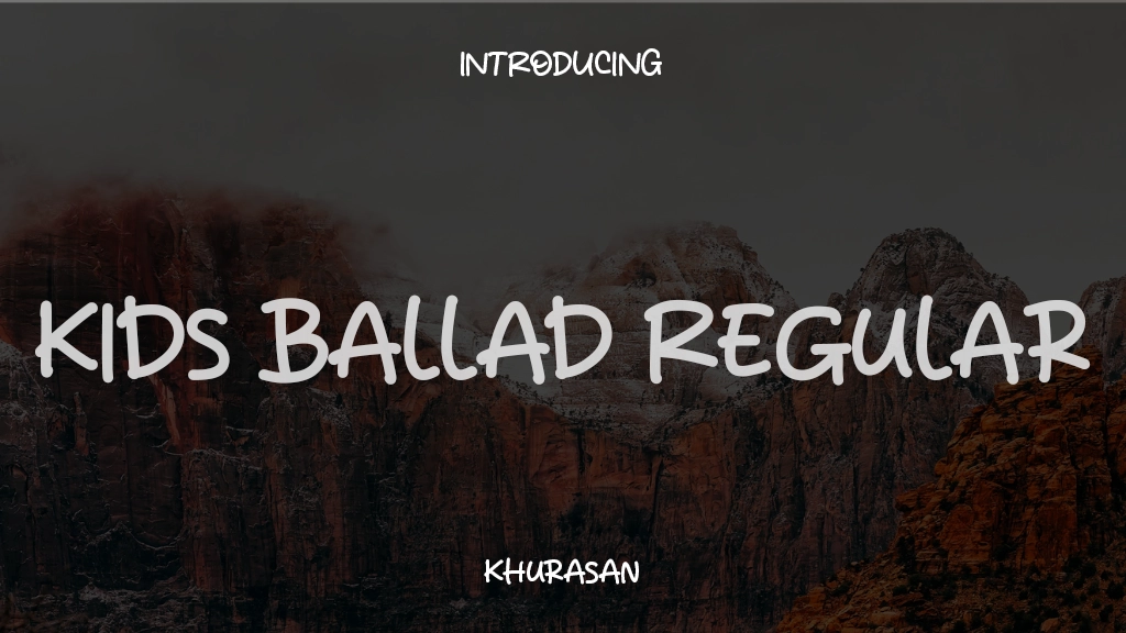 Kids Ballad Regular Font Sample Images  1