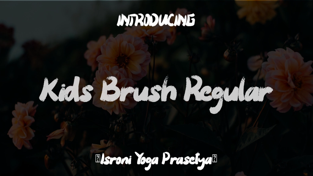 Kids Brush Regular Font Sample Images  1