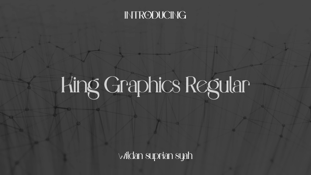 King Graphics Regular Font Sample Images  1