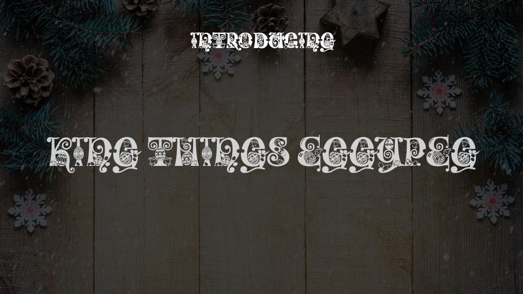 King Things Eggypeg Font Sample Images  1