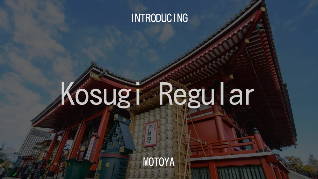 Kosugi Regular Font Sample Images  1