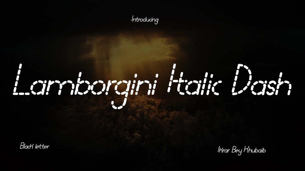 Lamborgini Italic Dash Font Sample Image 1