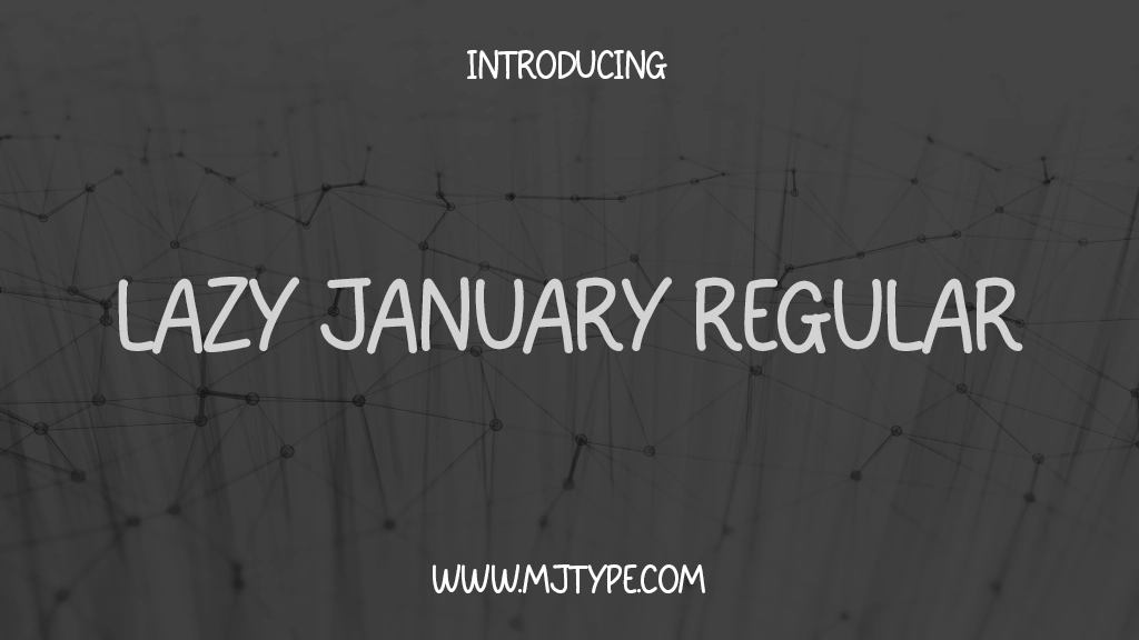 Lazy January Regular Font Sample Images  1