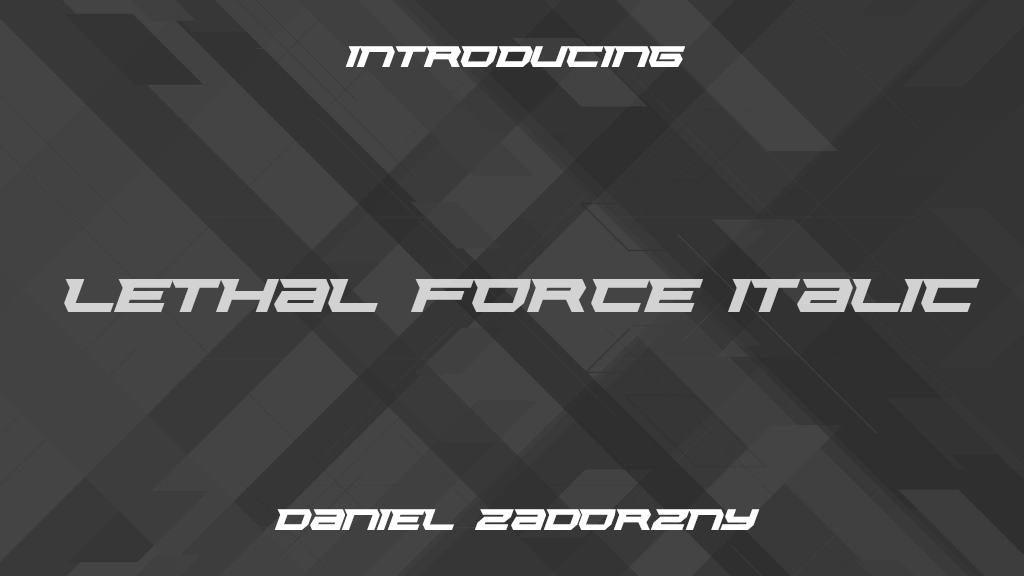 Lethal Force Italic Beispielbilder für Schriftarten  1