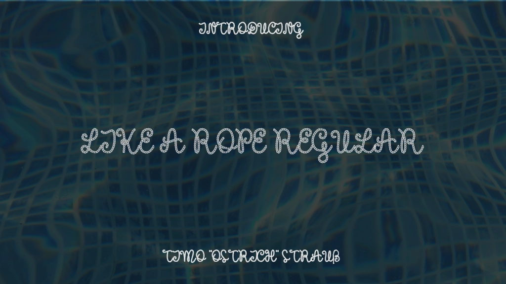 Like A Rope Regular Font Sample Images  1