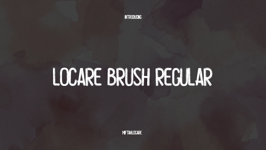 Locare Brush Regular 字体样本图像  1