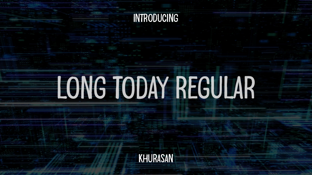 Long Today Regular フォントサンプル画像  1