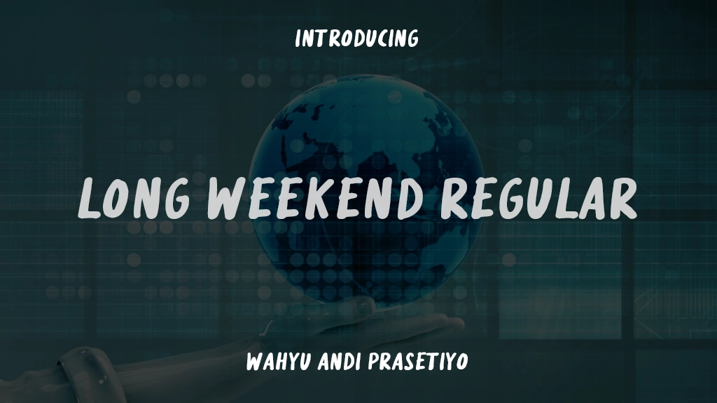 Long Weekend Regular Images d’exemples de polices  1