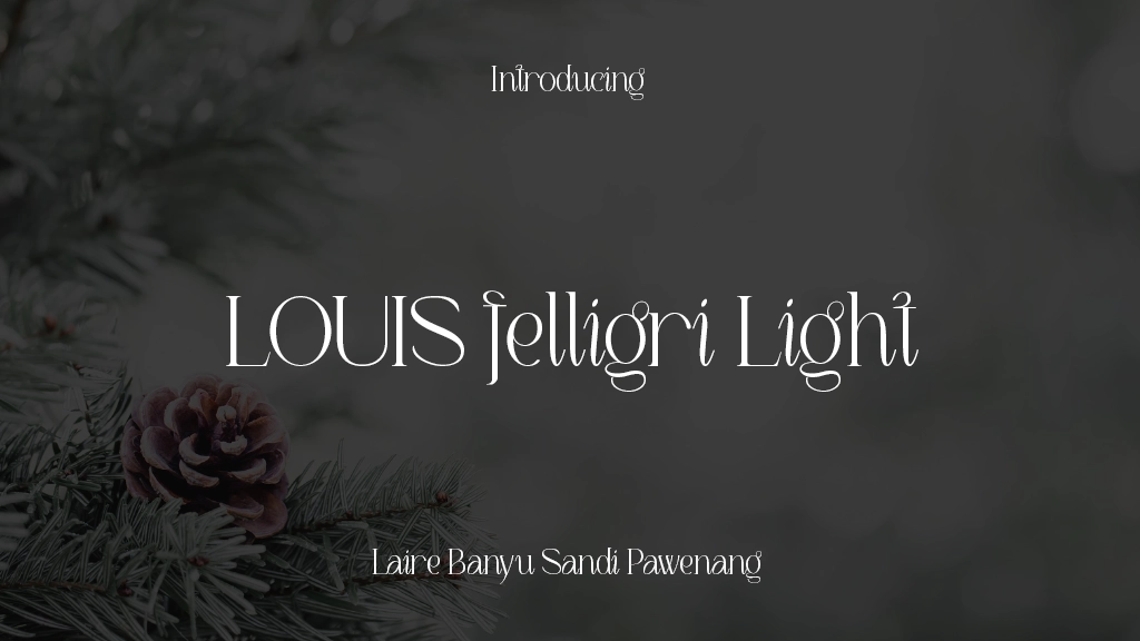 LOUIS felligri Light 글꼴 샘플 이미지  1