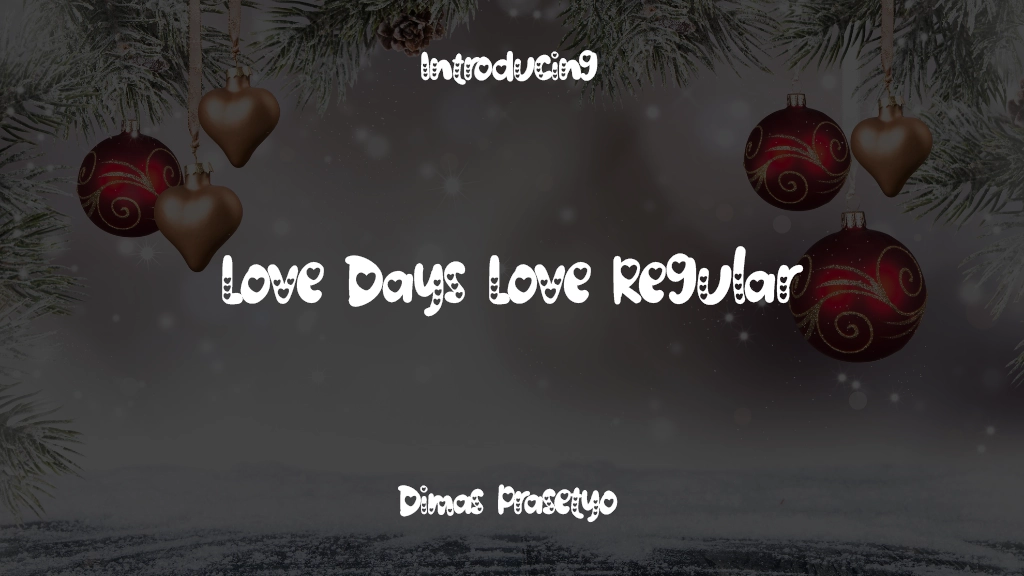 Love Days Love Regular Font Sample Images  1