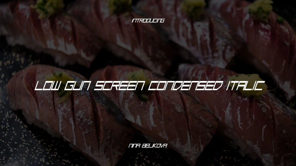 Low Gun Screen Condensed Italic Condensed Italic Font Sample Images  1